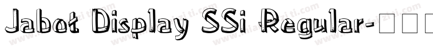 Jabot Display SSi Regular字体转换